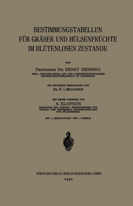 Bestimmungstabellen Fur Graser Und Hulsenfruchte Im Blutenlosen Zustande