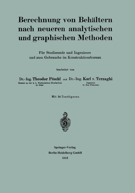Berechnung Von Behaltern Nach Neueren Analytischen Und Graphischen Methoden