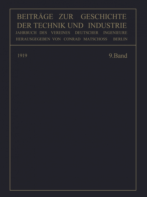 Beitrage Zur Geschichte Der Technik Und Industrie
