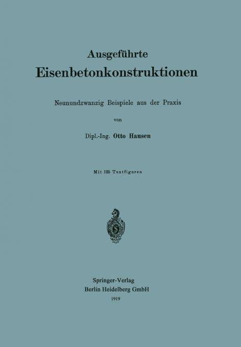 Ausgefuhrte Eisenbetonkonstruktionen