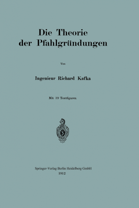 Die Theorie Der Pfahlgrundungen