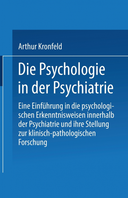 Die Psychologie in Der Psychiatrie
