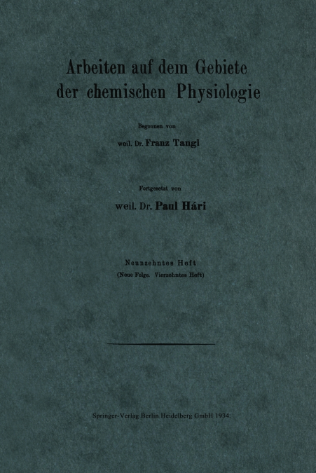 Arbeiten Auf Dem Gebiete Der Chemischen Physiologie