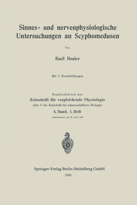Sinnes- Und Nervenphysiologische Untersuchungen an Scyphomedusen