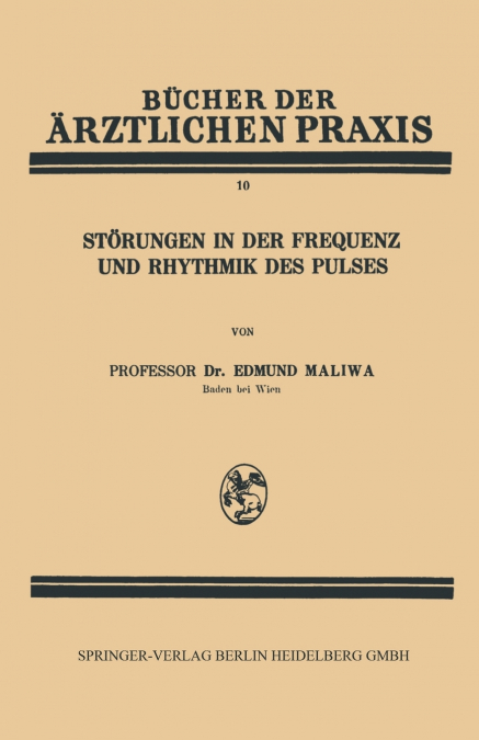 Storungen in Der Frequenz Und Rhythmik Des Pulses