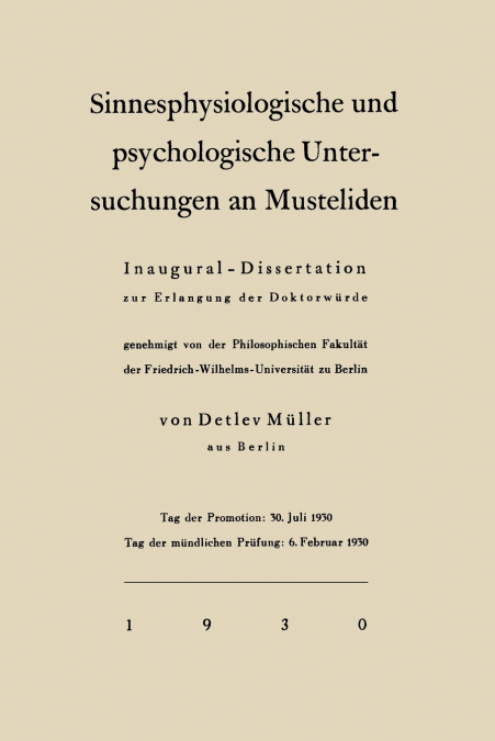 Sinnesphysiologische Und Psychologische Untersuchungen an Musteliden