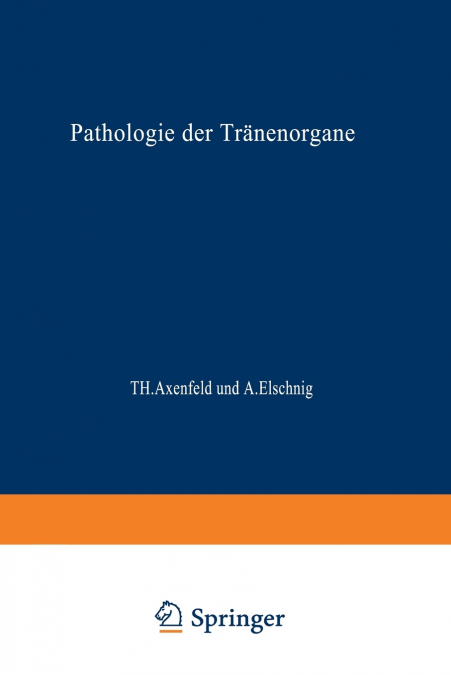 Handbuch Der Gesamten Augenheilkunde