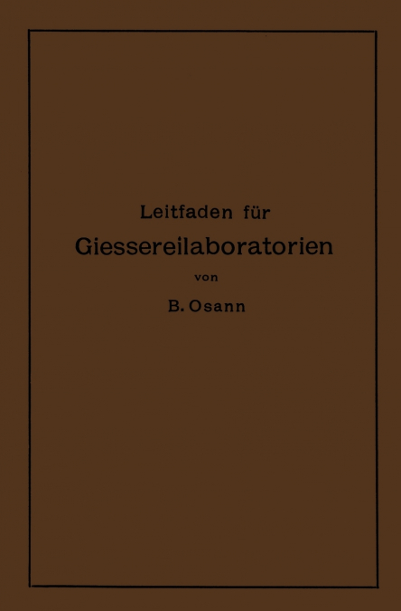 Leitfaden Fur Giessereilaboratorien