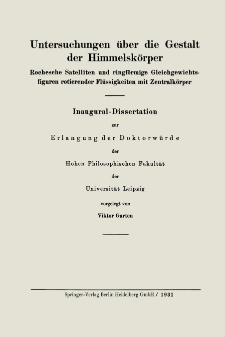 Untersuchungen Uber Die Gestalt Der Himmelskorper