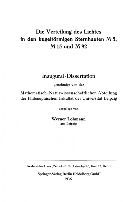 Die Verteilung Des Lichtes in Den Kugelformigen Sternhaufen M 5, M 15 Und M 92