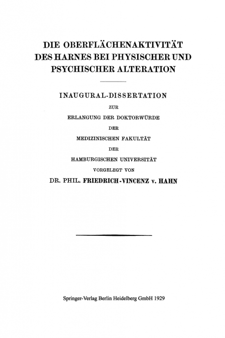 Die Oberflachenaktivitat Des Harnes Bei Physischer Und Psychischer Alteration