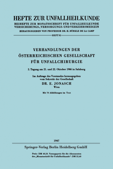 Verhandlungen Der Osterreichischen Gesellschaft Fur Unfallchirurgie