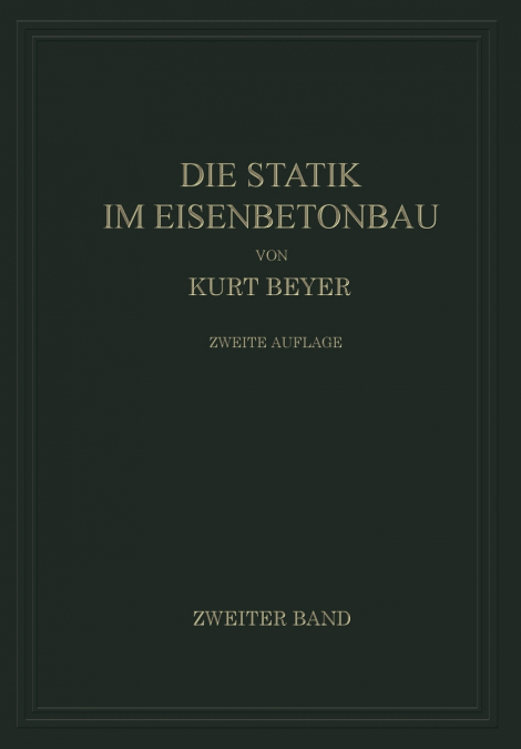 Die Statik Im Eisenbetonbau