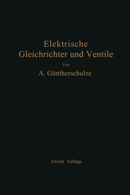 Elektrische Gleichrichter Und Ventile