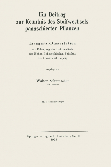 Ein Beitrag Zur Kenntnis Des Stoffwechsels Panaschierter Pflanzen