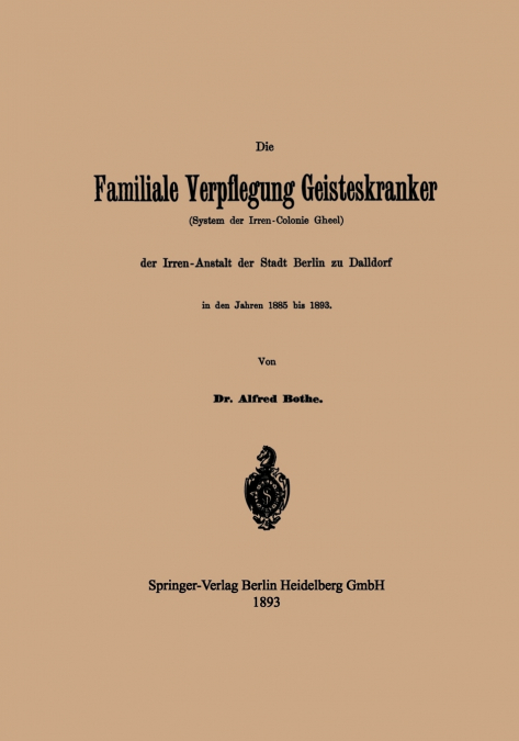 Die Familiale Verpflegung Geisteskranker