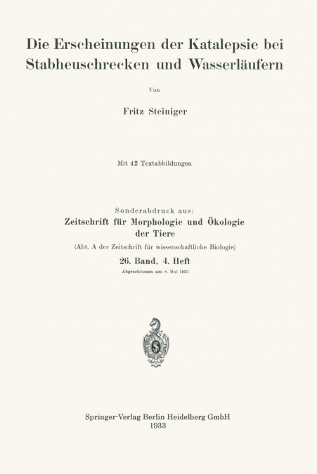 Die Erscheinungen Der Katalepsie Bei Stabheuschrecken Und Wasserlaufern