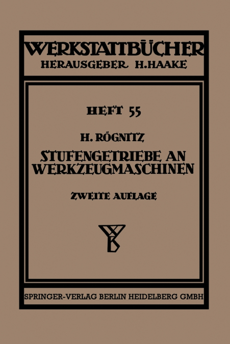 Stufengetriebe an Werkzeugmaschinen Mit Kreisender Hauptbewegung