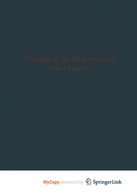 Proceedings of the 9th International Cancer Congress