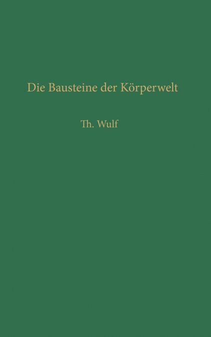 Die Bausteine Der Korperwelt