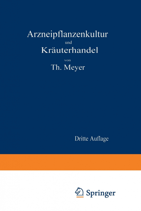 Arzneipflanzenkultur Und Krauterhandel