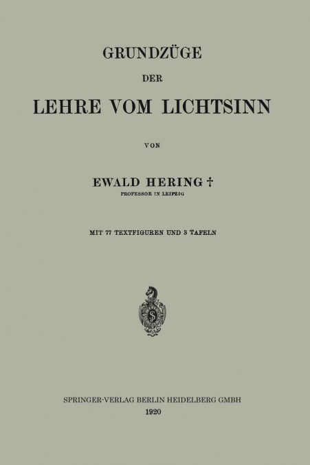 Grundzuge Der Lehre Vom Lichtsinn