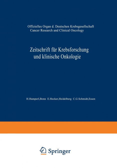 Zeitschrift Fur Krebsforschung Und Klinische Onkologie / Cancer Research and Clinical Oncology