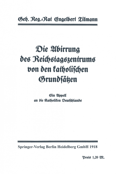 Die Abirrung Des Reichstagszentrums Von Den Katholischen Grundsatzen