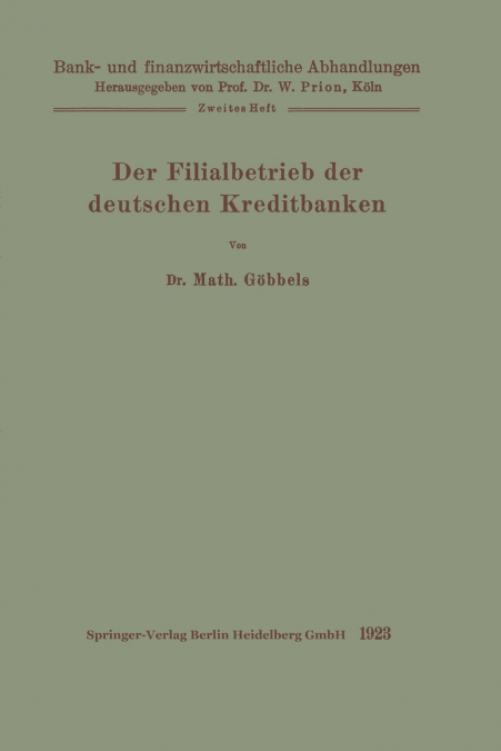 Der Filialbetrieb Der Deutschen Kreditbanken