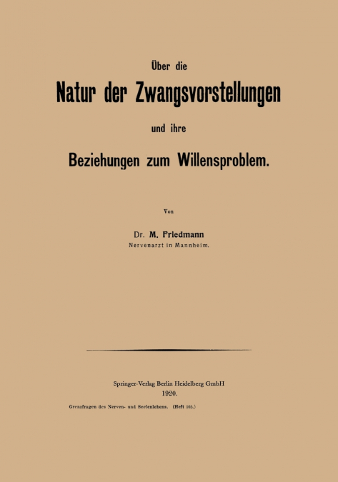 Uber Die Natur Der Zwangsvorstellungen Und Ihre Beziehungen Zum Willensproblem