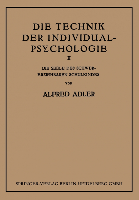 Die Technik Der Individual-Psychologie