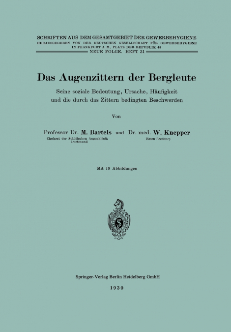 Das Augenzittern Der Bergleute