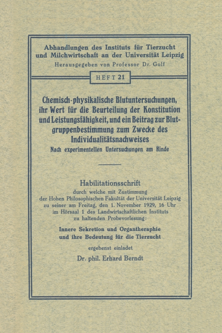 Chemisch-Physikalische Blutuntersuchungen, Ihr Wert Fur Die Beurteilung Der Konstitution Und Leistungsfahigkeit, Und Ein Beitrag Zur Blutgruppenbestim