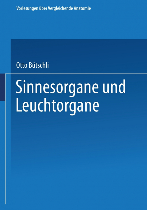 Sinnesorgane Und Leuchtorgane