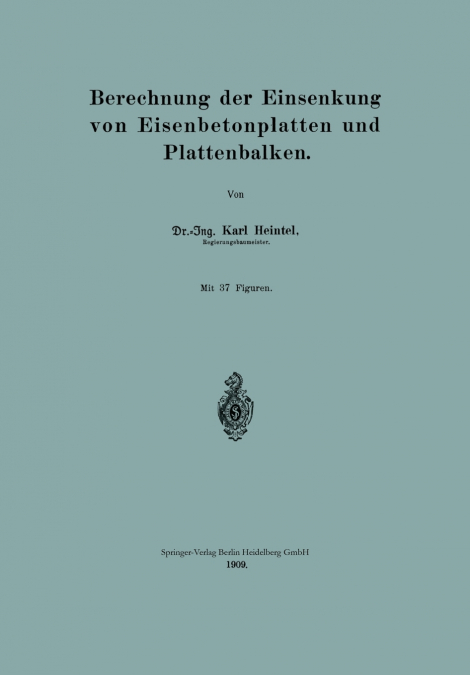 Berechnung Der Einsenkung Von Eisenbetonplatten Und Plattenbalken