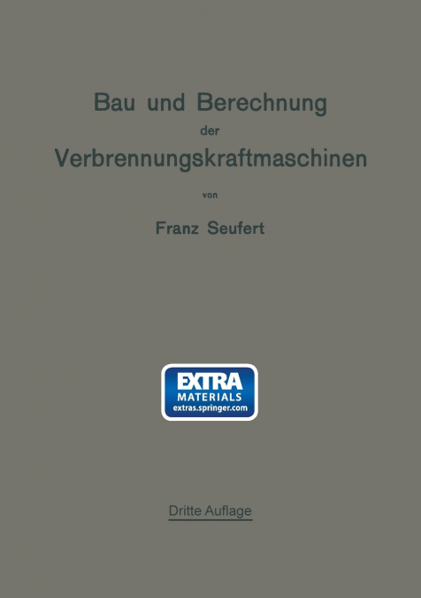 Bau Und Berechnung Der Verbrennungskraftmaschinen