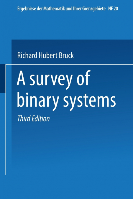 A Survey of Binary Systems