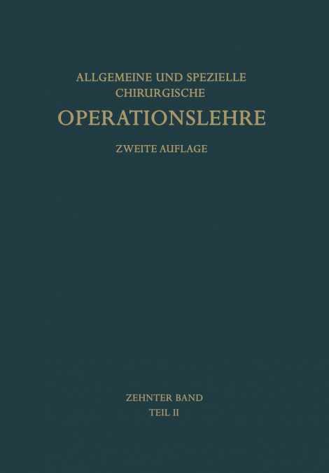 Die Operationen an Den Extremitaten