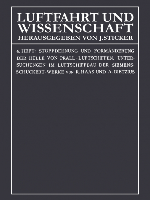 Stoffdehnung Und Formanderung Der Hulle Von Prall-Luftschiffen