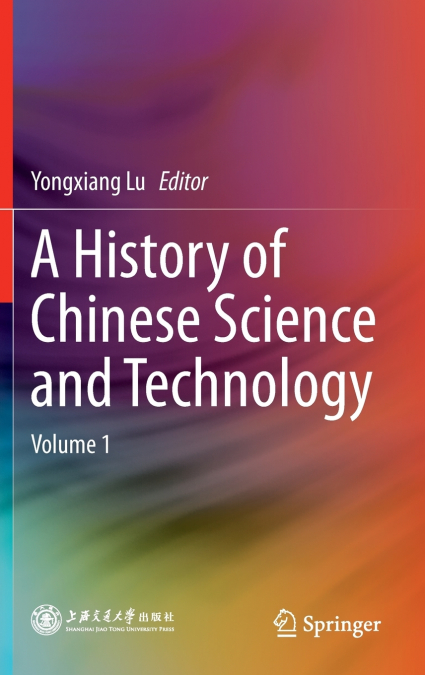 A History of Chinese Science and Technology