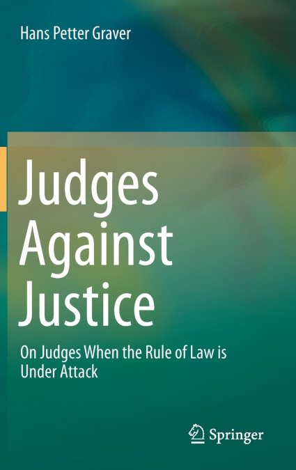 Judges Against Justice