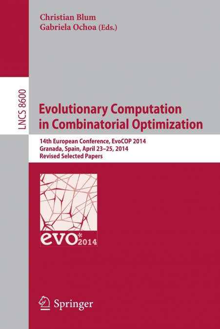 Evolutionary Computation in Combinatorial Optimization