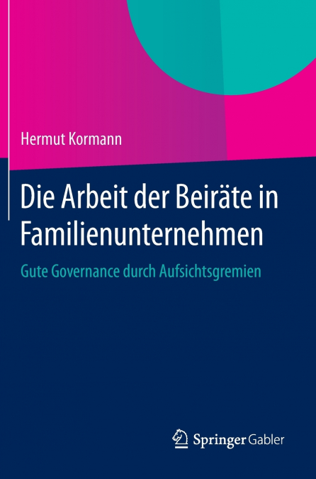 Die Arbeit der Beiräte in Familienunternehmen