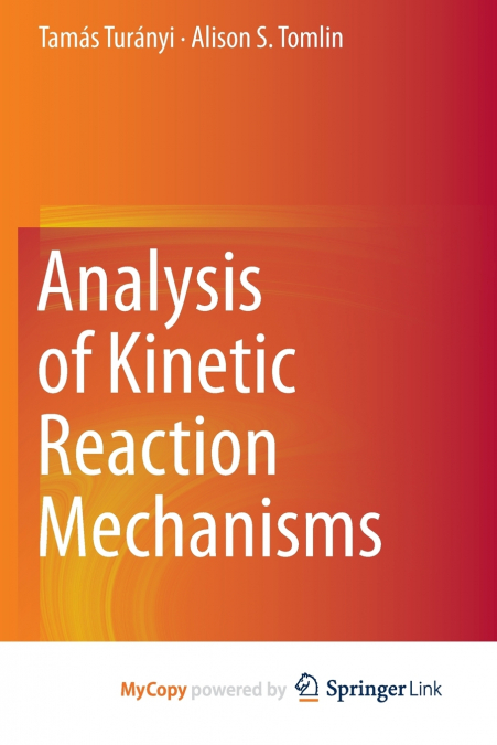 Analysis of Kinetic Reaction Mechanisms