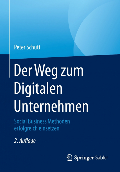 Der Weg zum Digitalen Unternehmen