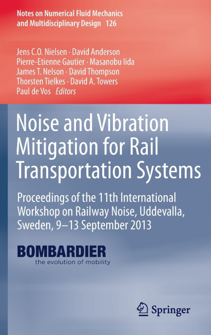 Noise and Vibration Mitigation for Rail Transportation Systems