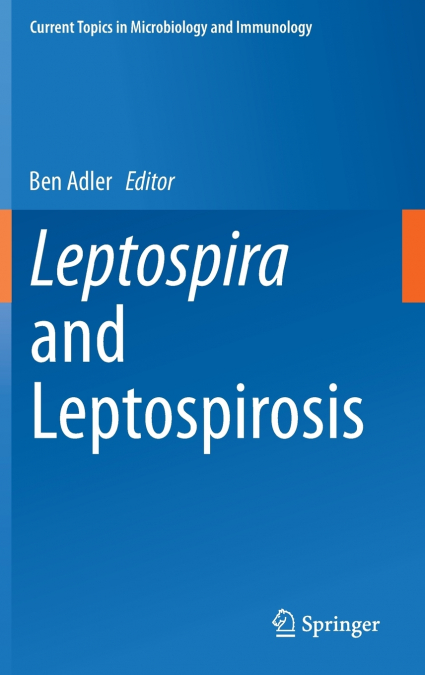 Leptospira and Leptospirosis