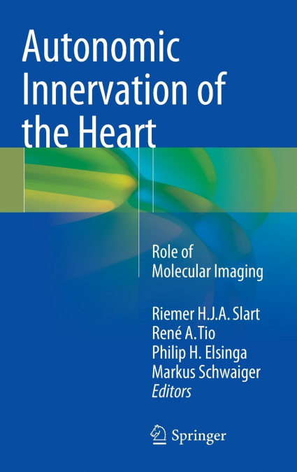 Autonomic Innervation of the Heart