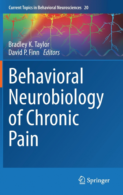 Behavioral Neurobiology of Chronic Pain