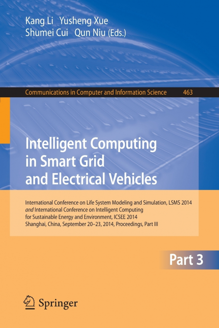 Intelligent Computing in Smart Grid and Electrical Vehicles